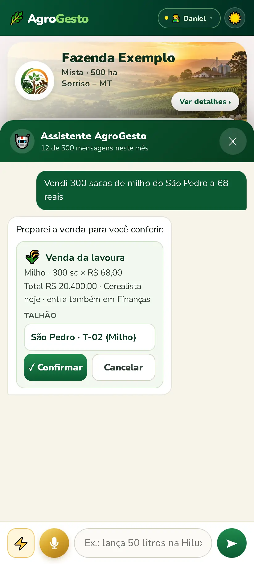 Assistente AgroGesto: o produtor escreve que vendeu 300 sacas de milho e o app prepara a venda para confirmar